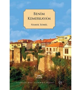 Benim Kemerkaya’m