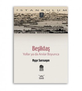 Beşiktaş “Yollar ya da Anılar” Boyunca