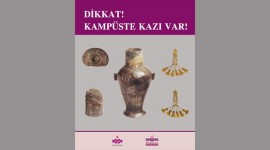 Dikkat! Kampüste Kazı Var!