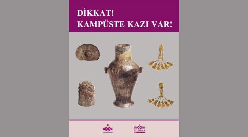 Dikkat! Kampüste Kazı Var!